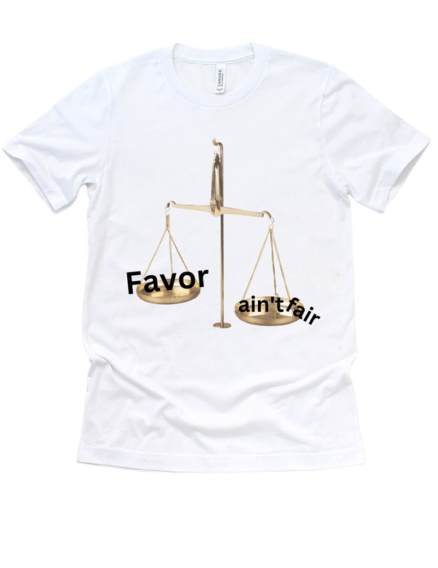 Favor ain't Fair