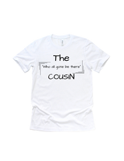 Family Members "Cousin" tee (1)