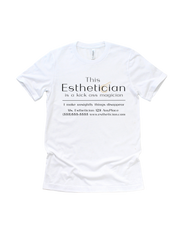 Esthetician Tees