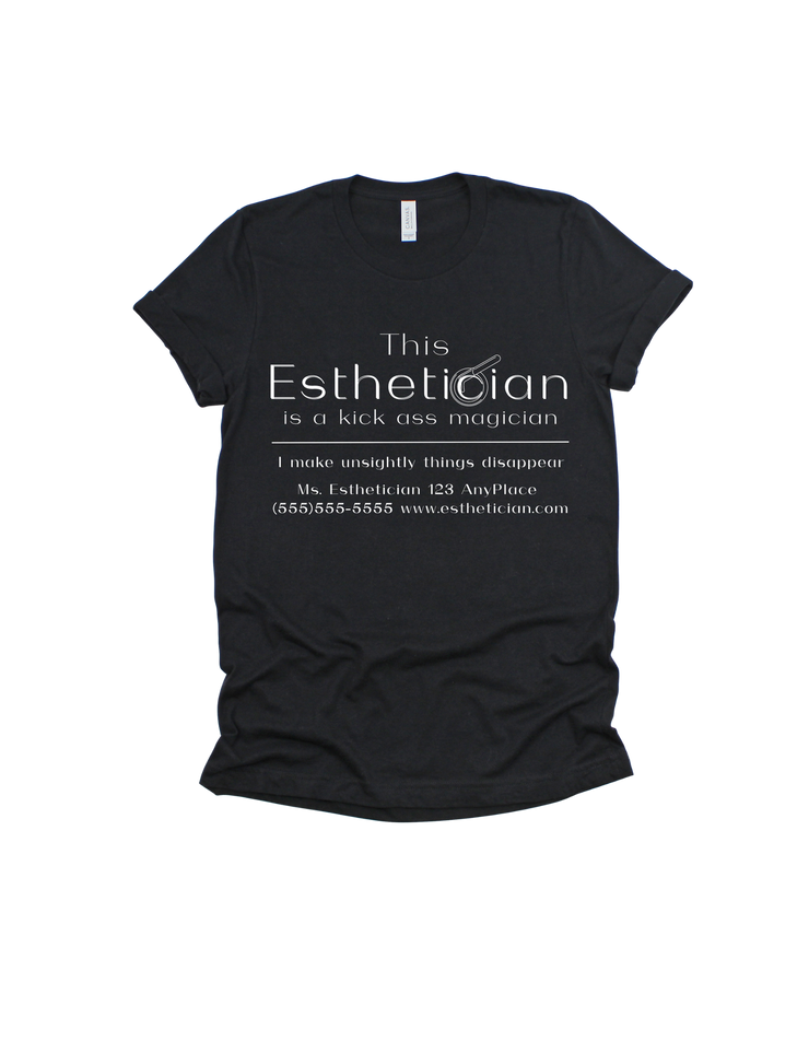 Esthetician Tees